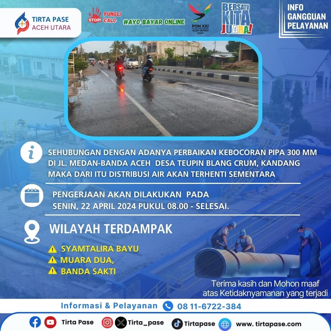 Perbaikan Kebocoran Pipa Jl. Medan-Banda Aceh, Desa Teupin Blang Crum, Kandang