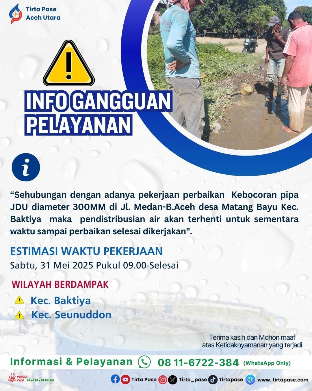 Pekerjaan Perbaikan Kebocoran Pipa JDU Diameter 300MM di Jl. Medan – B. Aceh Desa Matang Bayu Kec. Baktiya