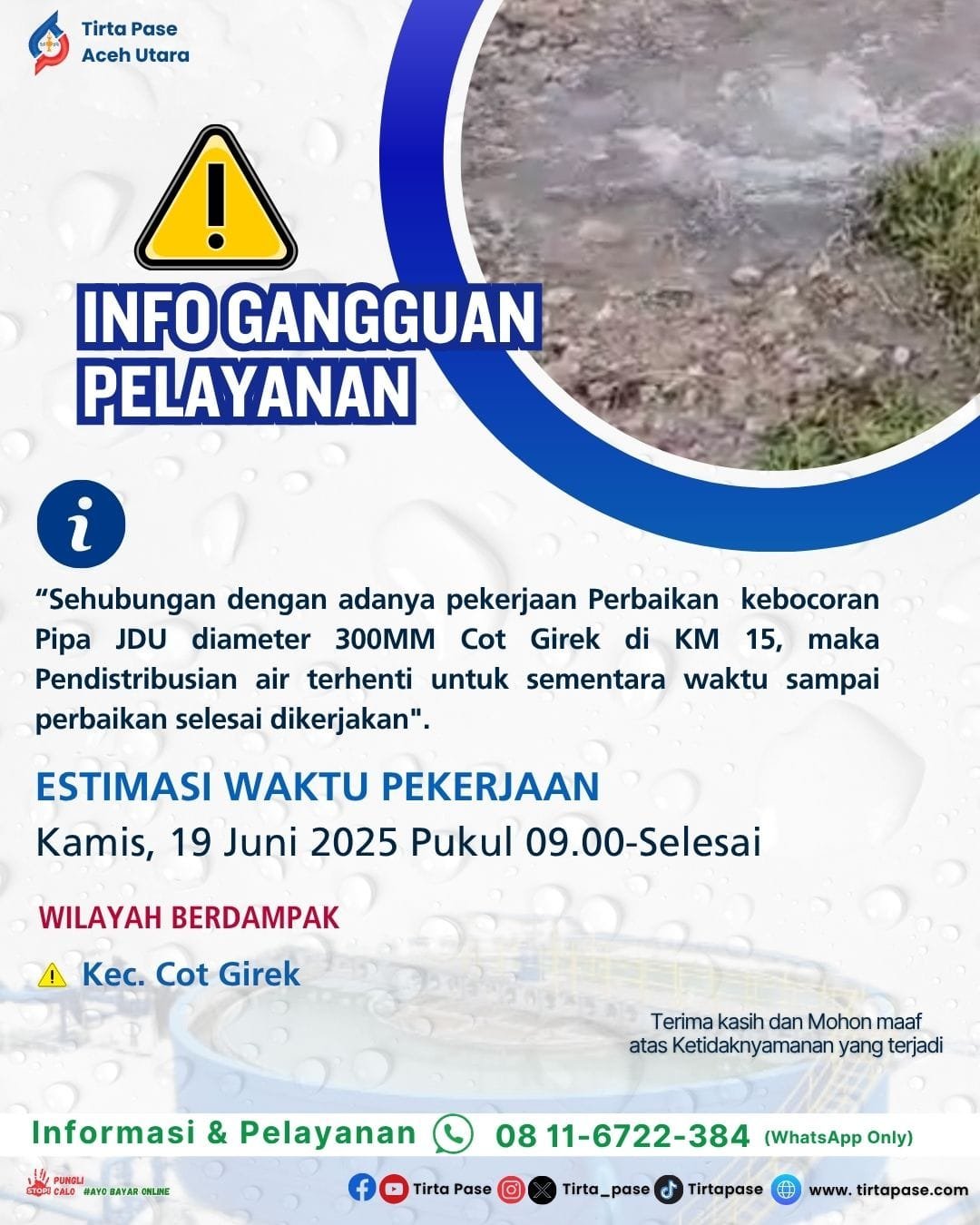 Pekerjaan Perbaikan Kebocoran Pipa JDU Diameter 300MM Cot Girek di KM 15