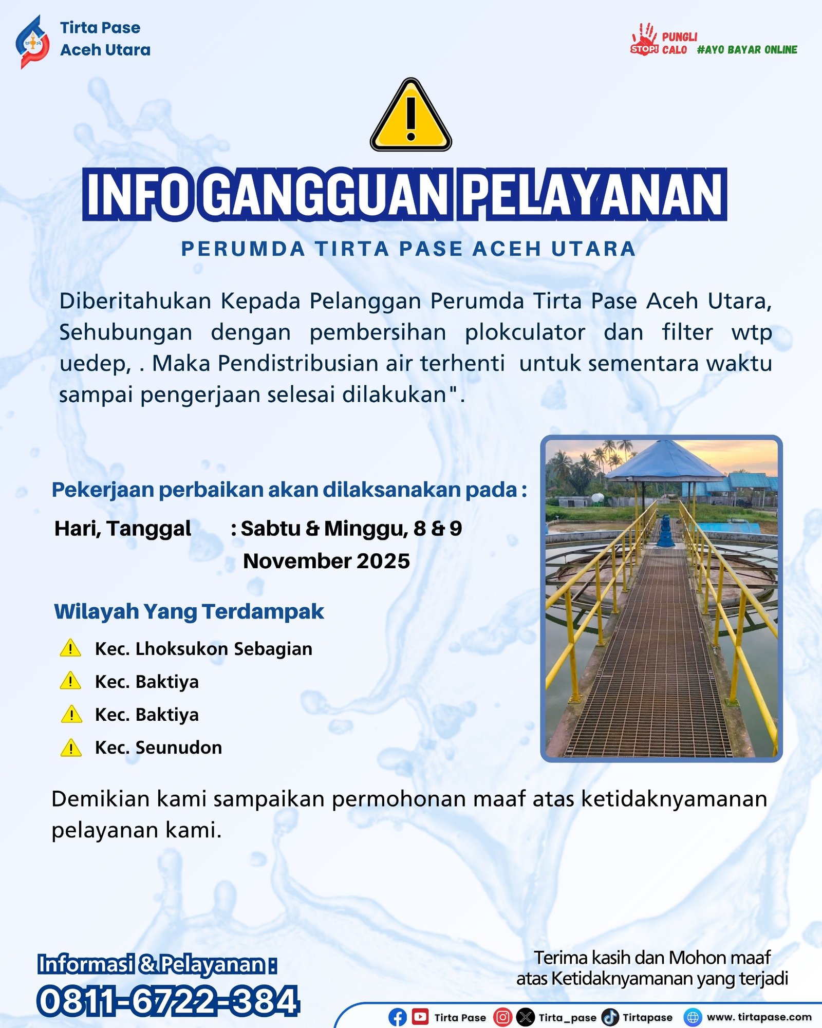 Diberitahukan Kepada Pelanggan Perumda Tirta Pase Aceh Utara, Sehubung Dengan Pembersihan Plokculator dan filter wtp Reudeup. Maka Pendistribusian Air Terhenti Untuk Sementara Waktu Sampai Pengerjaan Selesai dilakukan.